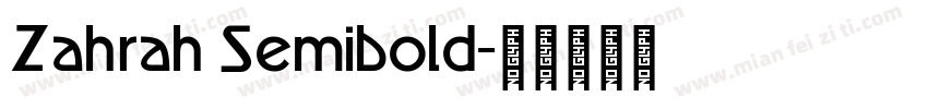 Zahrah Semibold字体转换